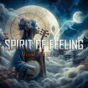Spirit of Feeling