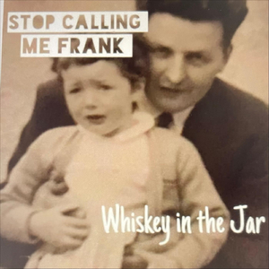 Whiskey In The Jar
