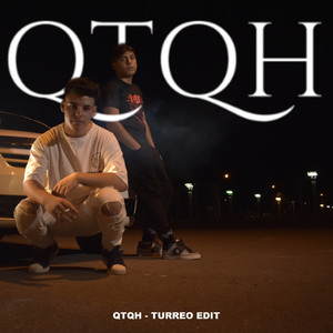 Qtqh - Turreo Edit (Remix)