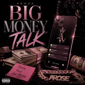 Big Money Talk