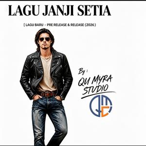 LAGU JANJI SETIA