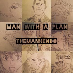Man With a Plan