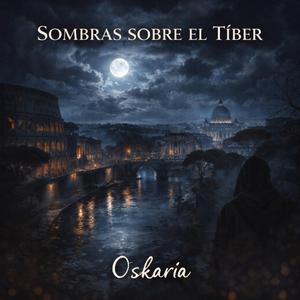 SOMBRAS SOBRE EL TIBER