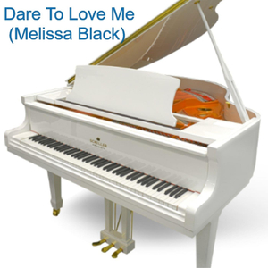 Dare to Love Me