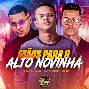 Mãos Para O Alto Novinha