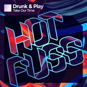 Take Our Time (Radio Mix)