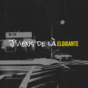 J'viens de là