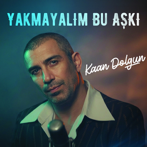 Yakmayalım Bu Aşkı