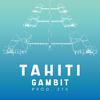 Gambit - Tahiti