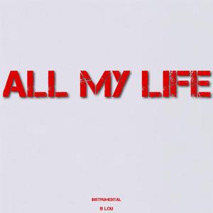 All My Life