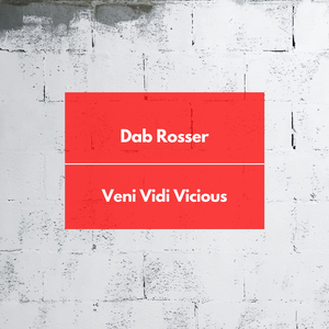 Veni Vidi Vicious