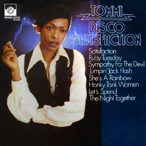 Disco Satisfaction Medley: (I Can't Get No) Satisfaction / She's a Rainbow / Honky Tonk Woman / Let's Spend the Night Together