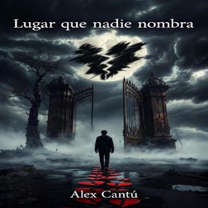 Lugar que nadie nombra