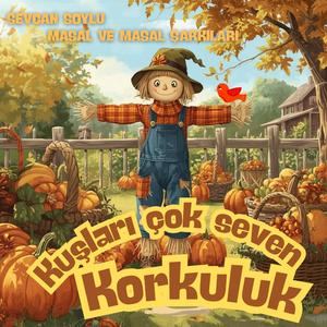 İyi Kalpli Korkuluk 1 - Çocuk Şarkısı