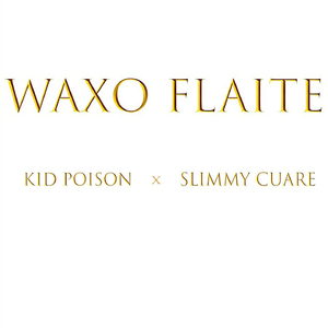 Waxo Flaite