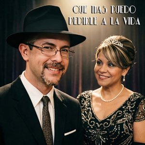 Qué más puedo pedirle a la vida