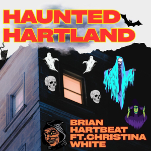 Haunted Hartland (feat. Christina White)