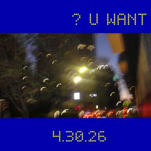 ?Uwant