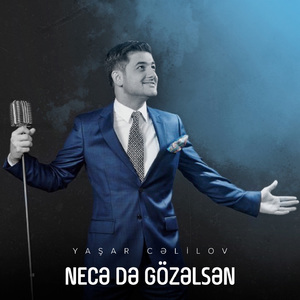 Necə Də Gözəlsən