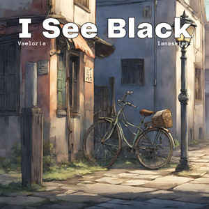 I See Black (feat. lanaskies)