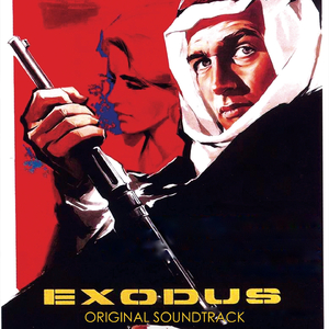 Theme from Exodus / Escape / Karen / Valley of Jezreel / Fight for Survival / Prison Break / Fight for Peace / Hatikvah (From "Exodus" Original Soundtrack)