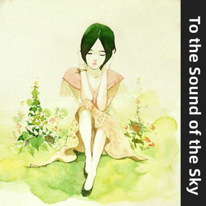 To the Sound of the Sky