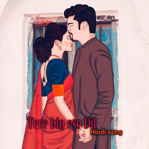 Tere Bin Ese Dil Hindi song