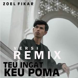 Tingat Keu Poma (Remix)