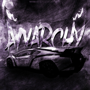 ANARCHY (super slowed)