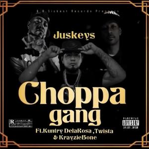 ChoppaGang (feat. Kuntry Dela Rosa, Twista & Krayzie Bone)