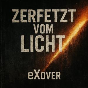 Zerfetzt vom Licht