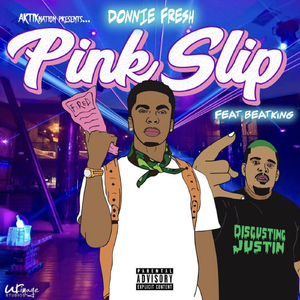 Pink Slip (feat. Beatking)