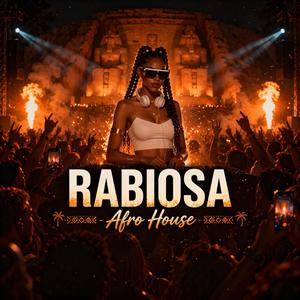 Rabiosa (Afro House)