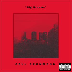 Big Dreams