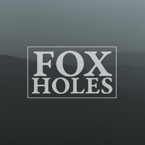 Foxholes