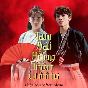 Tam Bái Hồng Trần Lương (Lời Việt) (feat. KENPHAM)