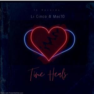 Time Heals (feat. Mac10)