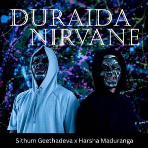 Duraida Nirvane