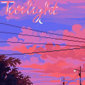TWILIGHT（Prod.By PUNISHME)