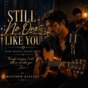 Still No One Like You