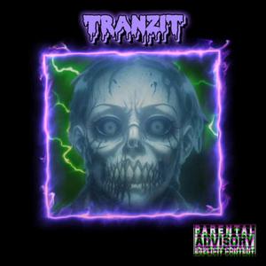 TranZit (feat. R-Zeta)