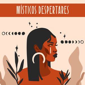 Místicos Despertares