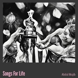 Songs for Life