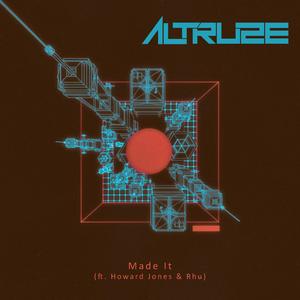 Made It (feat. Howard Jones & Rhu)