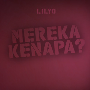 Mereka Kenapa?