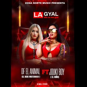 LA GYAL (feat. Youky Boy)