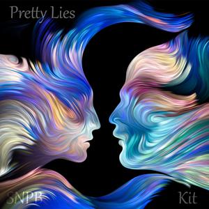 Pretty Lies (feat. Kit)
