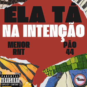 Ela Tá na Intenção