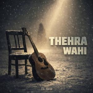 Thehra Wahi