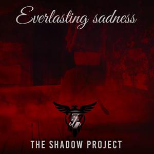 Everlasting sadness